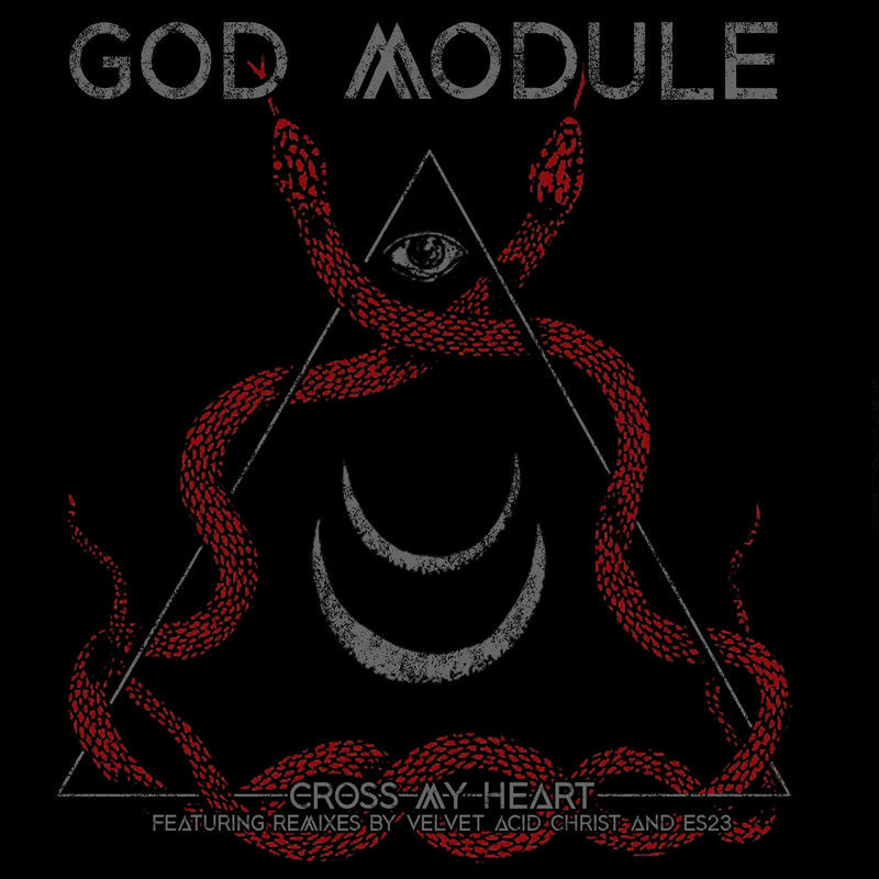 God Module - Cross My Heart (ES23 Remix)
